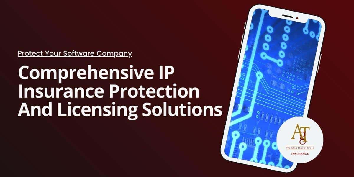 Comprehensive IP Insurance Protection and Licensing Solutions For Software Developers