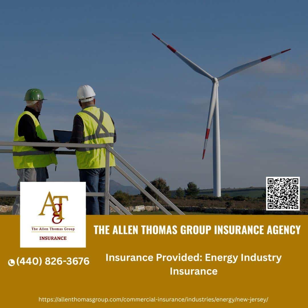 Energy Industry Insurance Solutions in New Jersey