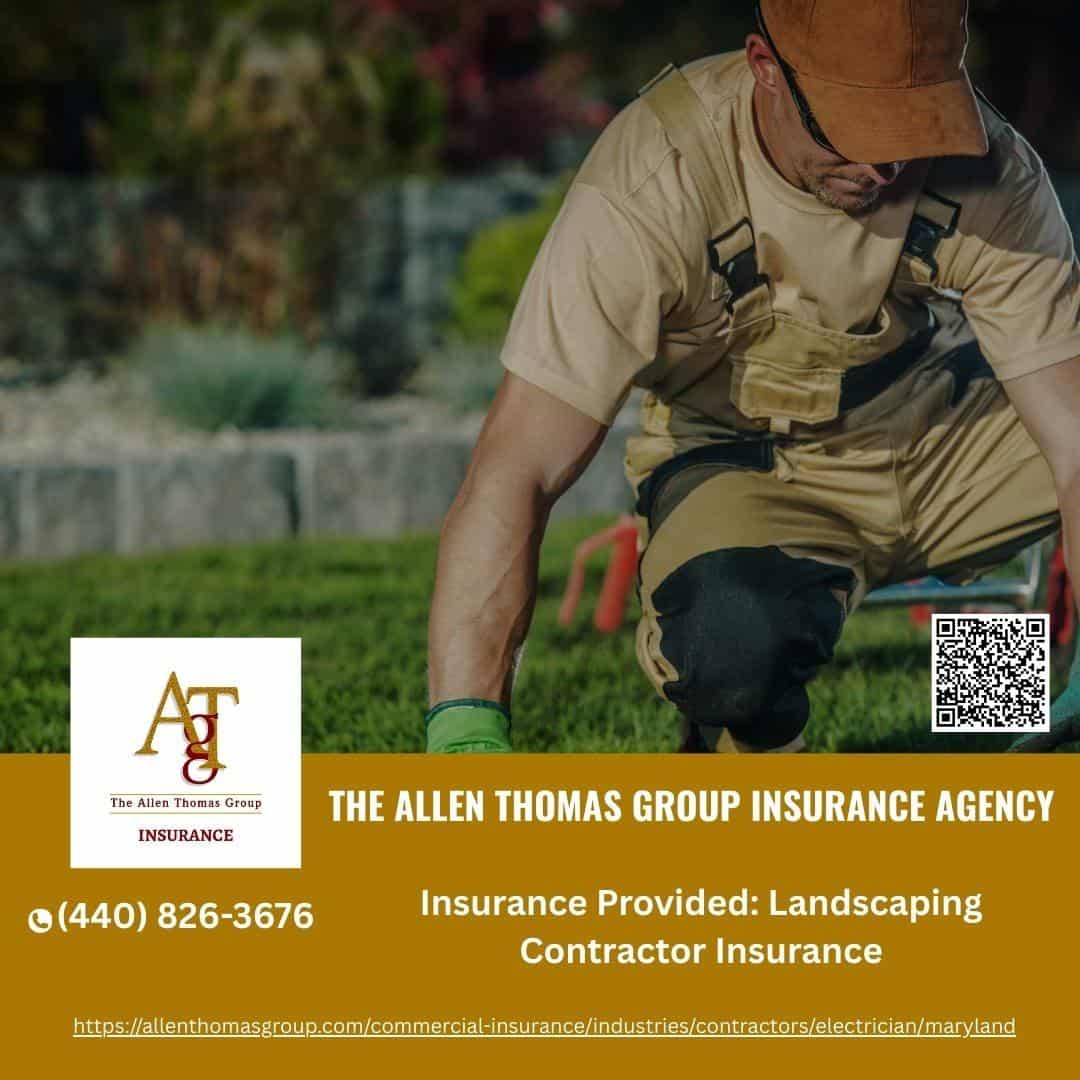 Landscaping Contractor Insurance Agency in Maryland