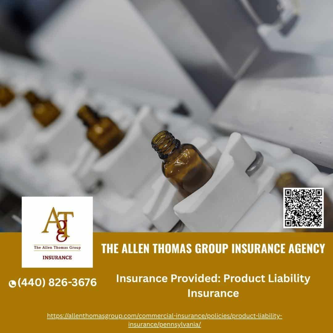 Product Liability Insurance Company in Pennsylvania
