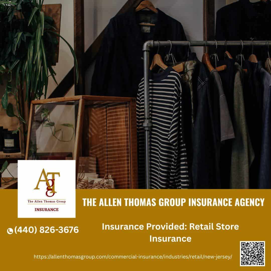 Retail Store Insurance Coverage in New Jersey
