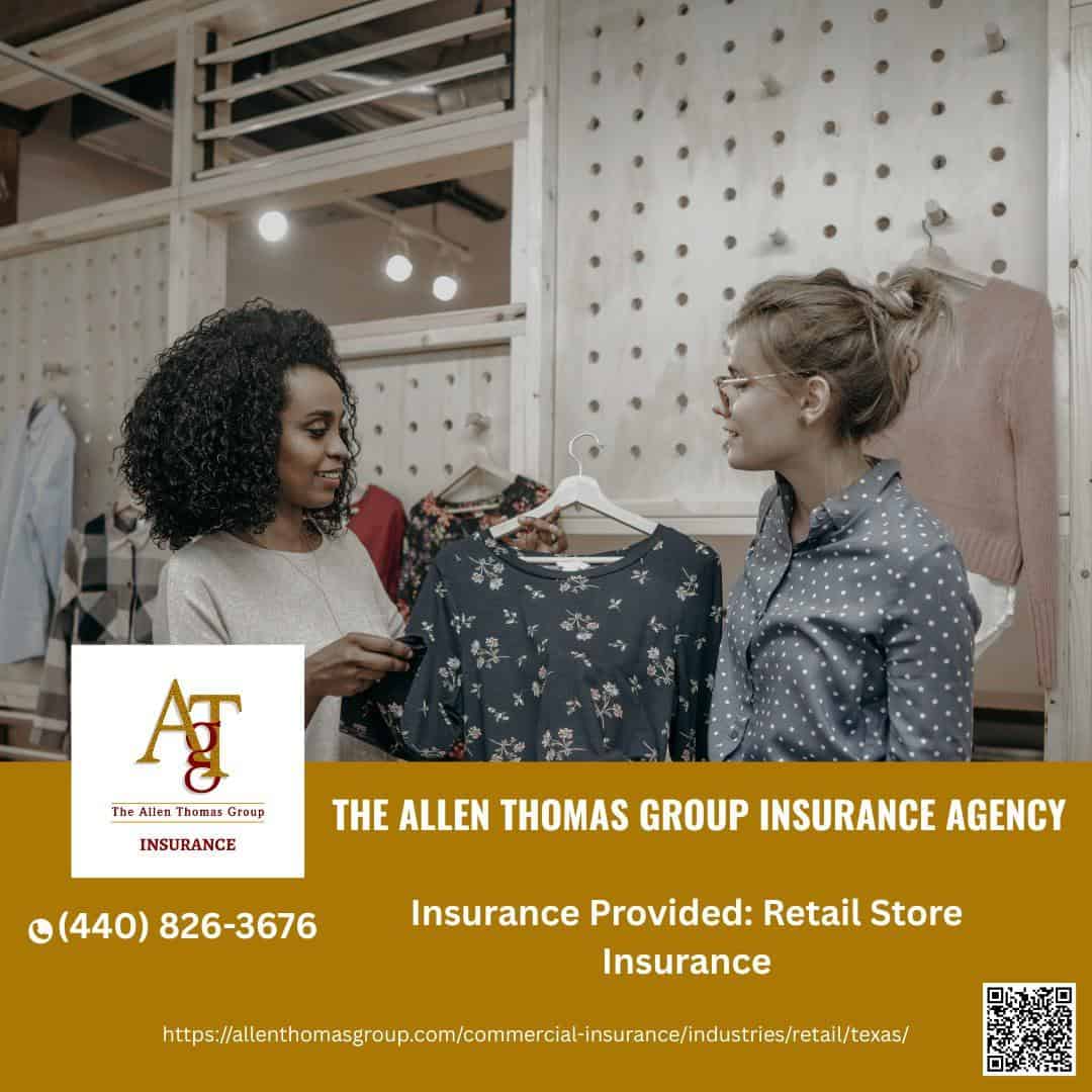 Retail Store Insurance Coverage in Texas