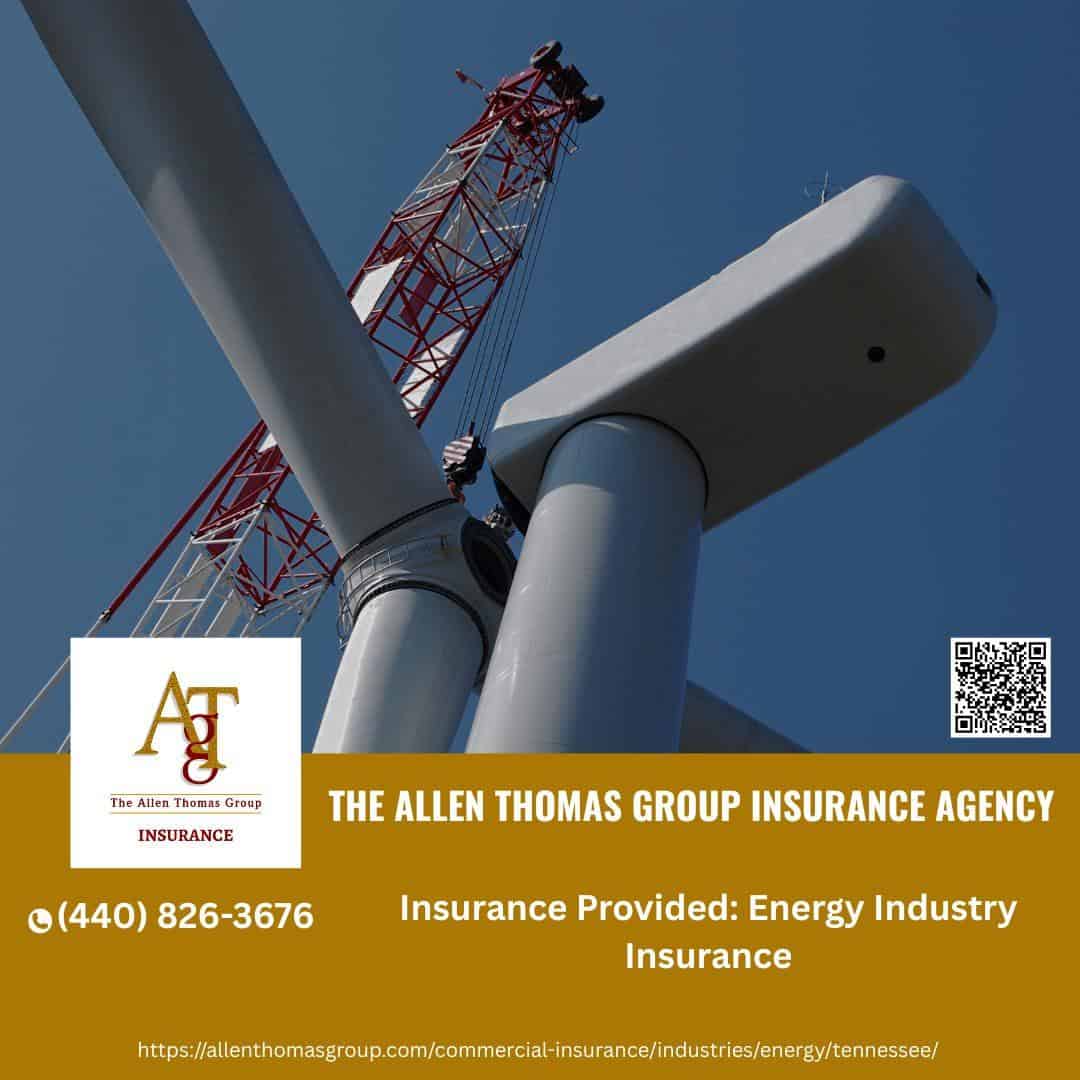 Tennessee energy industry insurance agency - The Allen Thomas Group