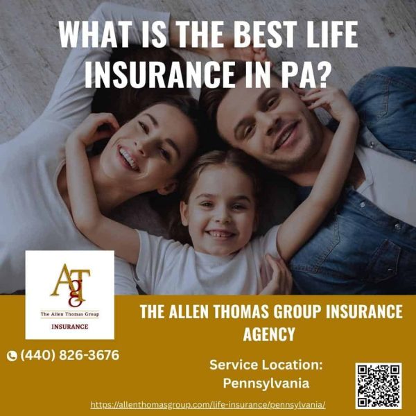 What is the Best Life Insurance in PA What is the Best Life Insurance in PA
