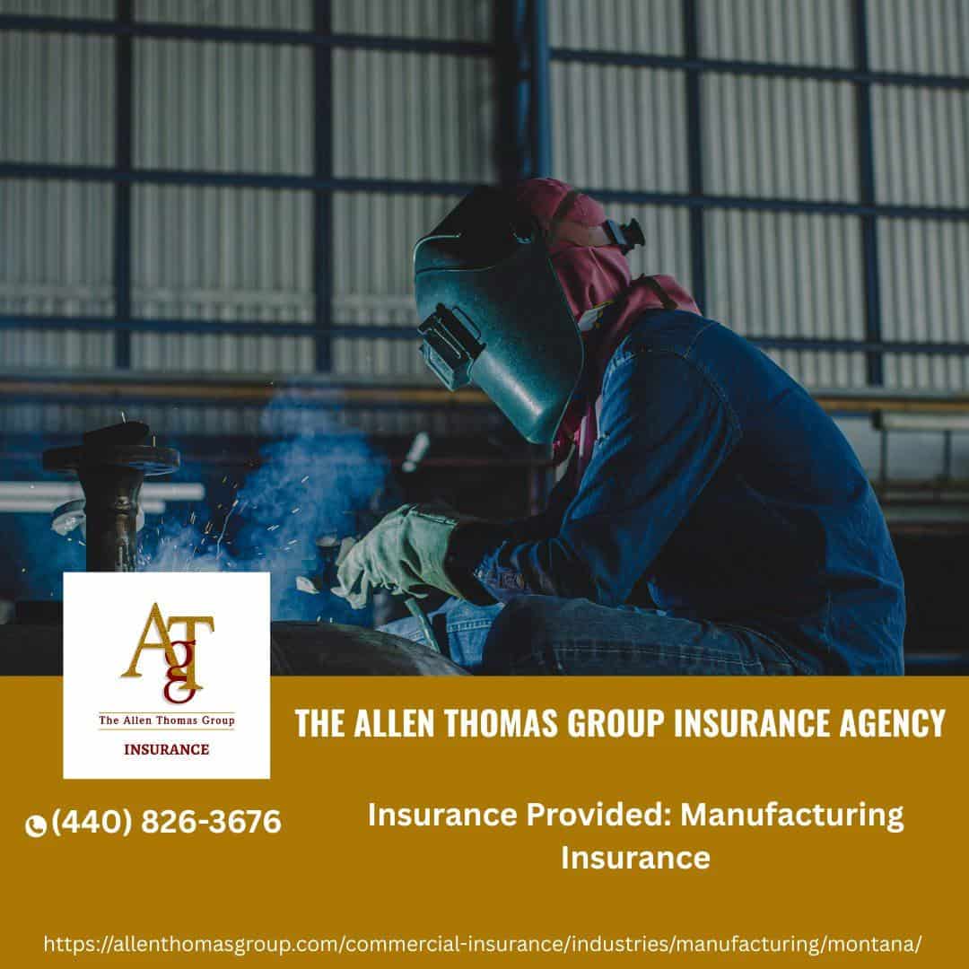 Manufacturing Insurance Services in Montana